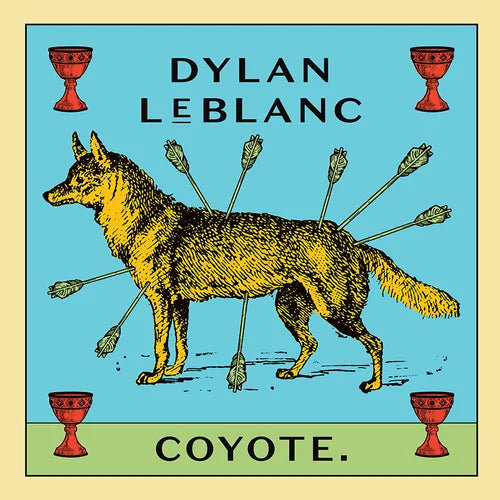 Dylan LeBlanc - Coyote [LP]