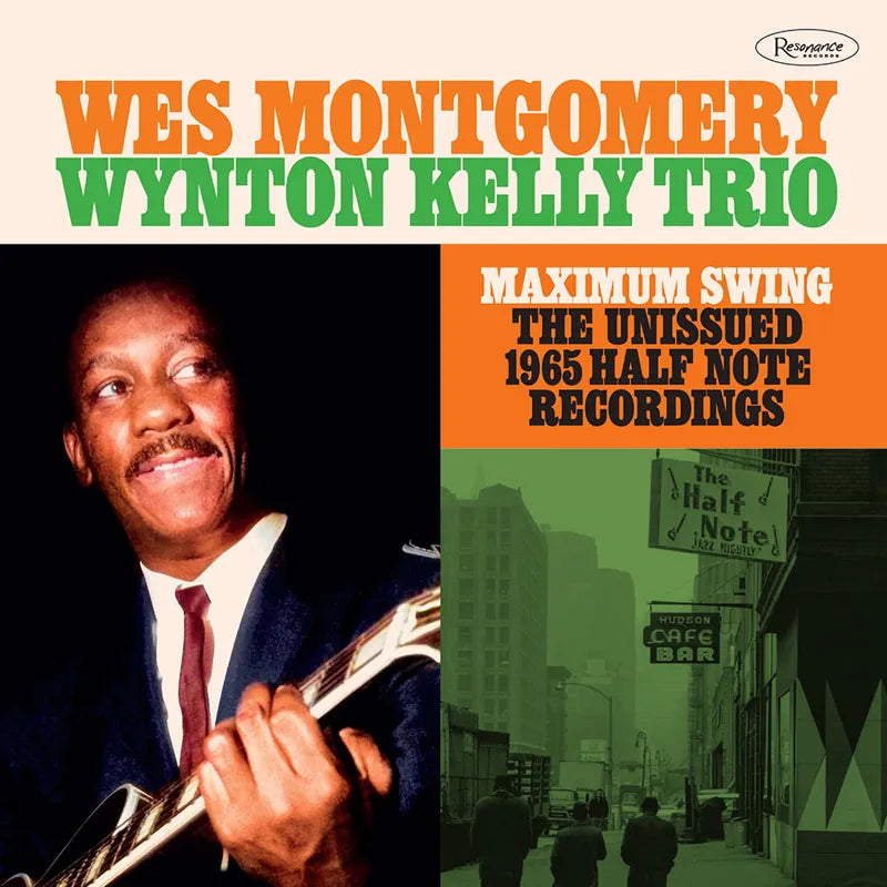 Wes Montgomery/Wynton Kelly Trio - Maximum Swing: The Unissued 1965 Half Note Recordings [3xLP]