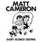 Matt Cameron - Gory Scorch Cretins [LP]