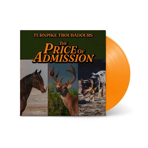 Turnpike Troubadours - The Price Of Admission [LP - Orange]