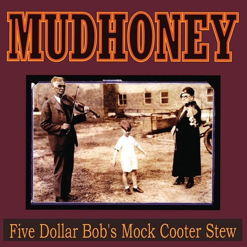 Mudhoney - Five Dollar Bob's Mock Cooter Stew [LP - Dark Red]
