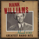 Hank Williams - Hank 100: Greatest Radio Hits [2xLP]