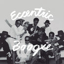Various Artists - Eccentric Boogie [LP]