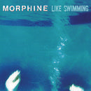 Morphine - Like Swimming [LP - Translucent Red]