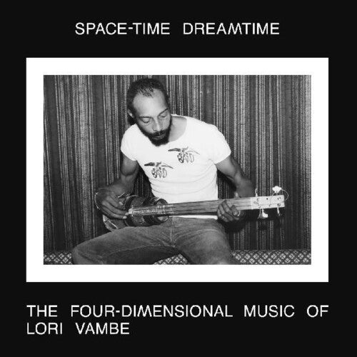 Lori Vambe - Space-Time Dreamtime [2xLP]