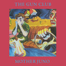 Gun Club, The - Mother Juno [LP]