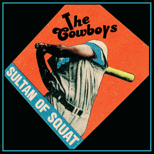 Cowboys, The - Sultan Of Squat [LP]