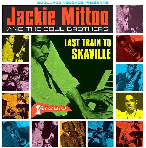 Jackie Mitoo & The Soul Brothers - Last Train To Skaville [2xLP - Green]