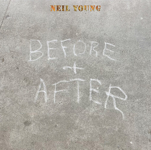 Neil Young - Before And After [LP - Clear]
