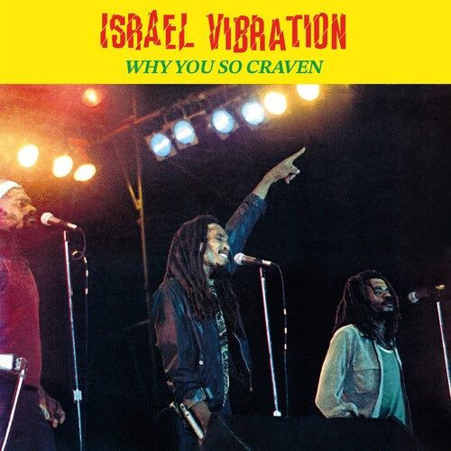 Israel Vibration - Why You So Craven [LP]