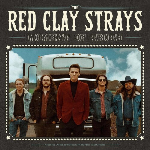 Red Clay Strays, The - Moment Of Truth [LP - Seaglass]