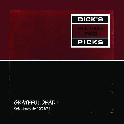Grateful Dead - Dick's Picks Vol. 2 (Columbus, Ohio, 10/31/71) [2xLP]