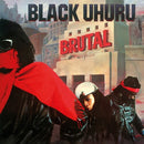 Black Uhuru - Brutal [LP]