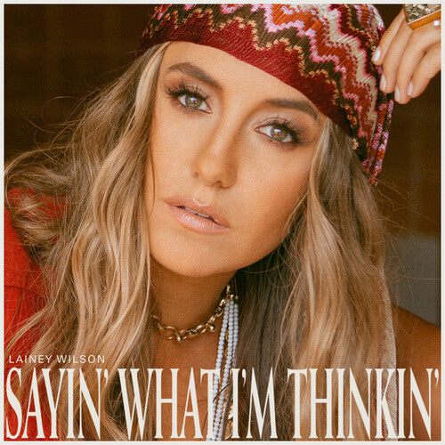 Lainey Wilson - Sayin' What I'm Thinkin' [LP - Pearl]