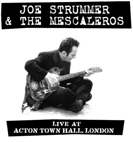Joe Strummer - Live At Acton Town Hall [2xLP]