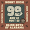 Bobby Rush, Blind Boys of Alabama, Dom Flemons, Dustbowl Revival - 99 and 1/2 Won't Do [7"]