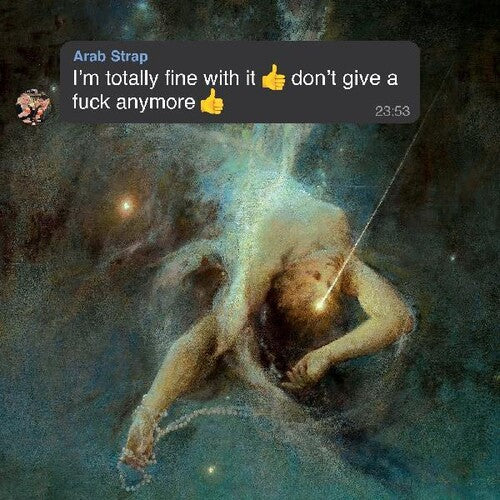 Arab Strap - I'm Totally Fine With It Don't Give A F*** Anymore [LP]