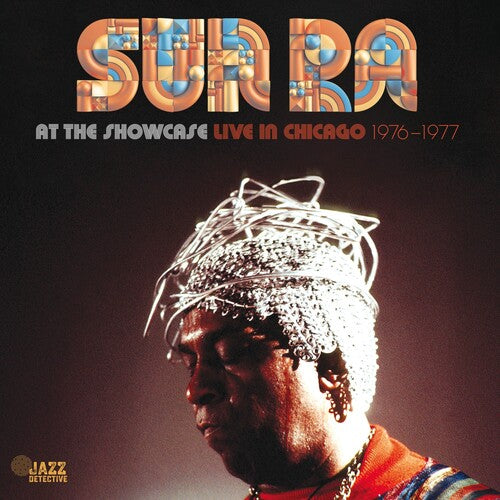 Sun Ra - Sun Ra At The Showcase: Live In Chicago 1976-1977 [2xLP]