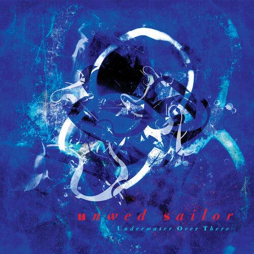 Unwed Sailor - Underwater Over There [LP - Oceania Blue]
