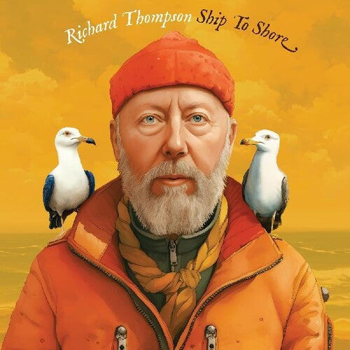 Richard Thompson - Ship To Shore [2xLP - Marbled Yellow]