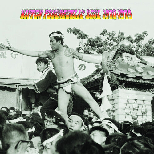 Various Artists - Nippon Psychedelic Soul (1970-1979) [LP]