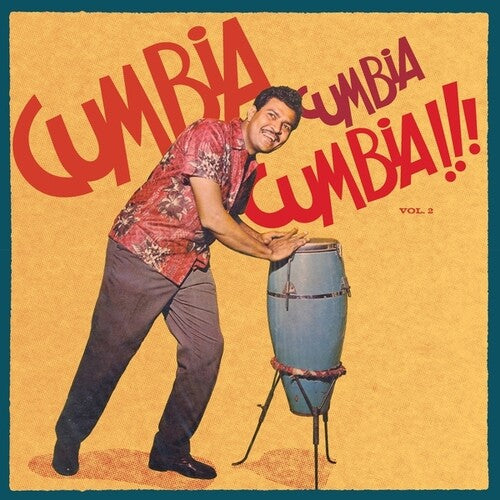 Various Artists - Cumbia Cumbia Cumbia!! Volume 2 [2xLP]