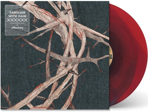 Meadows - Familiar With Pain [LP - Red]