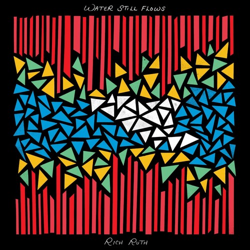 Rich Ruth - Water Still Flows [LP - Maroon]