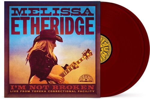 Melissa Etheridge - I'm Not Broken: Live From Topeka Correctional Facility [2xLP]