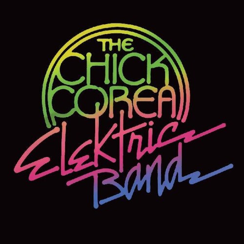Chick Corea Elektric Band, The - The Chick Corea Elektric Band [2xLP]