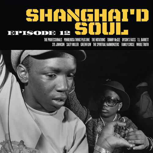 Various Artists - Shanghai'd Soul Episode 12 [LP - Yellow/Black Splatter]