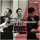 La Lom - Los Angeles League Of Musicians [LP]