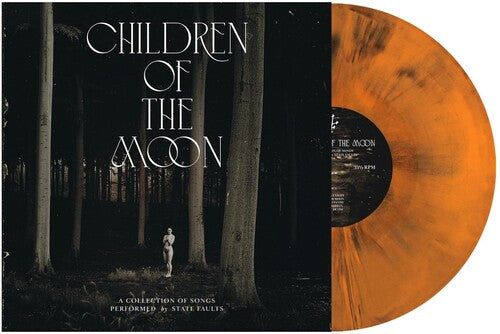 State Faults - Children Of The Moon [2xLP - Orange/Black]