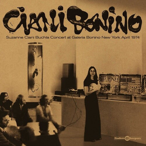 Suzanne Ciani - Buchla Concert At Galeria Bonino New York (April 1974) [LP]