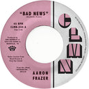 Aaron Frazer - Bad News / Done Lyin' [7" - Grey]