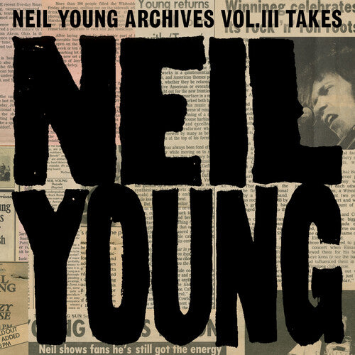 Neil Young - Neil Young Archives Vol. III Takes [2xLP]