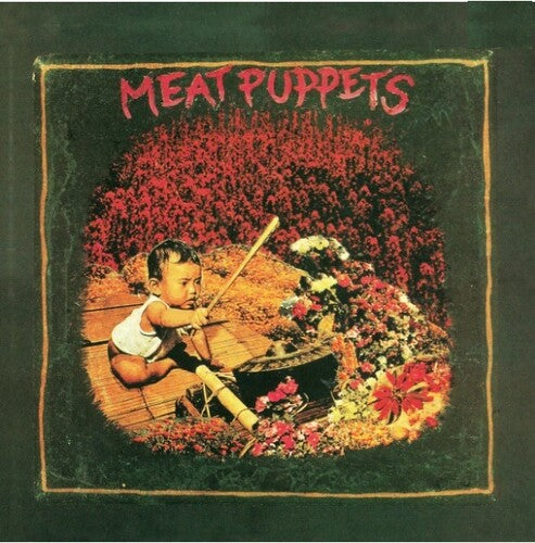 Meat Puppets - Meat Puppets I [LP]
