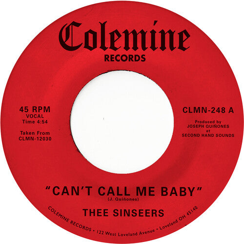 Thee Sinseers - Can't Call Me Baby / Take A Chance [7"]