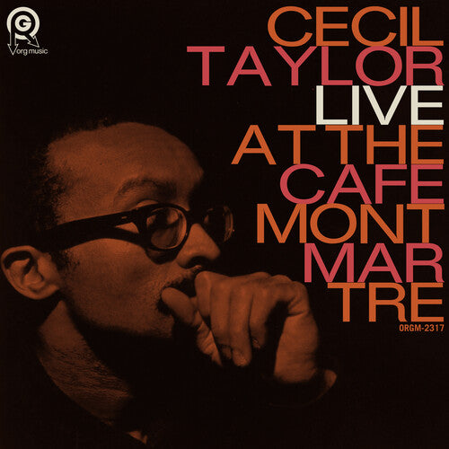 Cecil Taylor  - Live At The Cafe Montmartre  [2xLP]