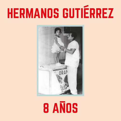Hermanos Gutierrez - 8 Anos [LP - Sky Blue]