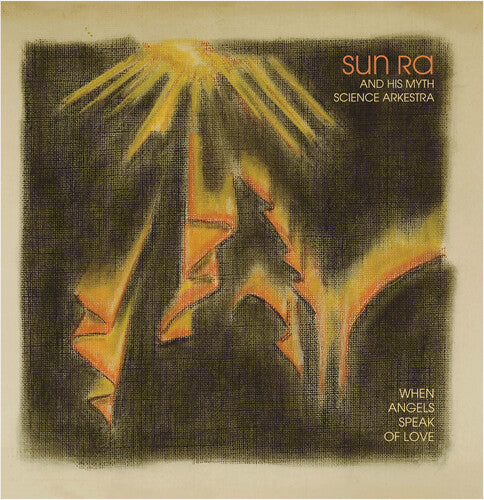 Sun Ra - When Angels Speak of Love [LP]