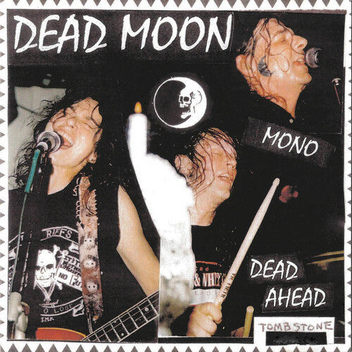 Dead Moon - Dead Ahead [LP]