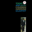 Coleman Hawkins Quartet - Today And Now (Verve By Request) [LP]