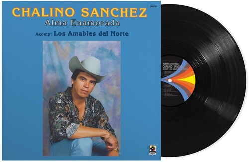 Chalino Sanchez - Alma Enamorada [LP]