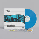 Fluid, The - Punch N Judy [LP - Blue]