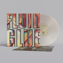 Fluid, The - Glue [LP - Silver]