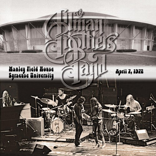 Allman Brothers Band  - Manley Field House, Syracuse NY April 7, 1972 [3xLP]