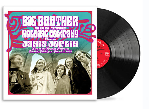 Big Brother & The Holding Company - Live at the Grande Ballroom Detroit; March 2, 1968 [LP]