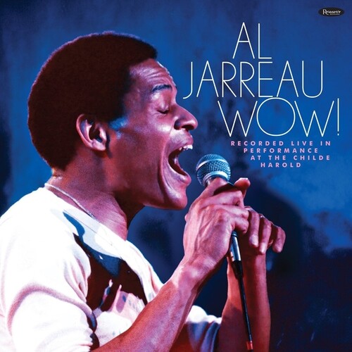 Al Jarreau - Wow! Live in Perormance at the Childe Harold 1976 [2xLP]