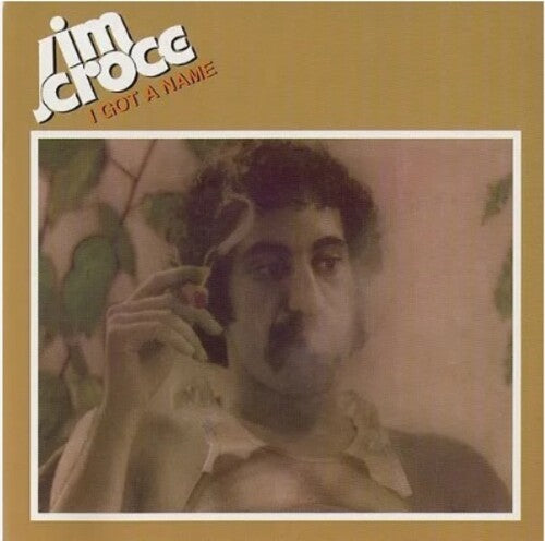 Jim Croce - I Got A Name [LP]